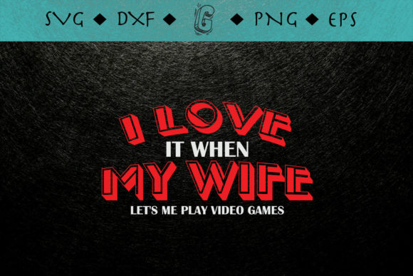 Funny Father s Day Video Game Dad Graphics & Print Templates